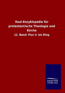 Real-Enzyklopädie für protestantische Theologie und Kirche