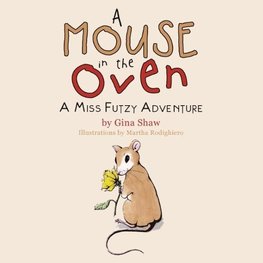 A Mouse in the Oven