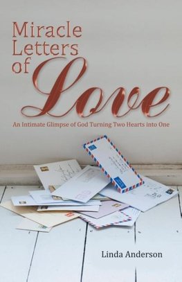 Miracle Letters of Love