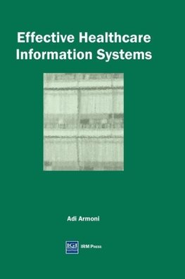 Effective Healthcare Information Systems