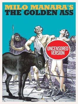 Milo Manara's the Golden Ass