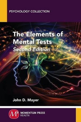 The Elements of Mental Tests, Second Edition