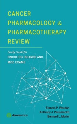 Cancer Pharmacology and Pharmacotherapy Review