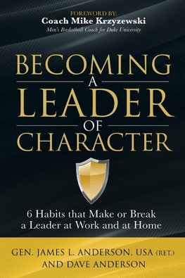 Becoming a Leader of Character