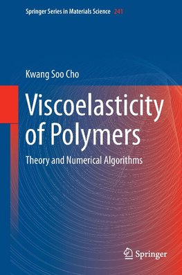 Viscoelasticity of Polymers