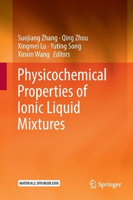 Physicochemical Properties of Ionic Liquid Mixtures