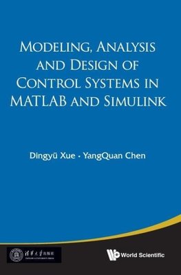 MODELING, ANALYSIS AND DESIGN OF CONTROL SYSTEMS IN MATLAB AND SIMULINK