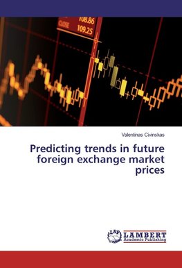 Predicting trends in future foreign exchange market prices