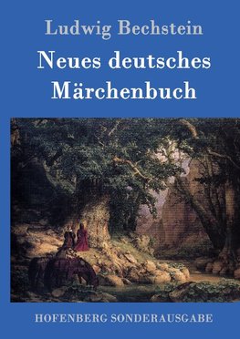 Neues deutsches Märchenbuch