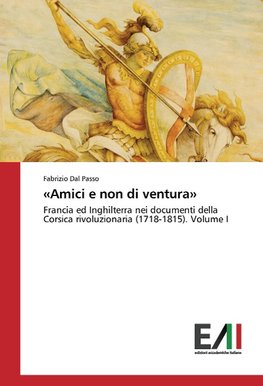 «Amici e non di ventura»