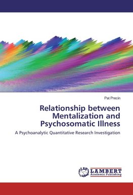 Relationship between Mentalization and Psychosomatic Illness