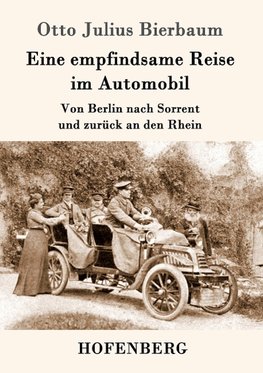 Eine empfindsame Reise im Automobil