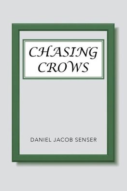 Chasing Crows