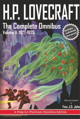 H.P. Lovecraft, The Complete Omnibus Collection, Volume II