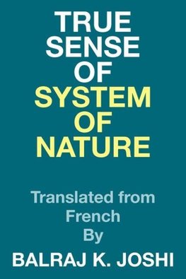 True Sense of System of Nature