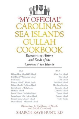 "My Official" Carolinas' Sea Islands Gullah Cookbook