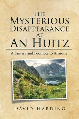 The Mysterious Disappearance at An Huitz