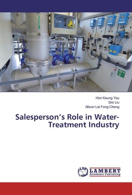 Salesperson's Role in Water-Treatment Industry