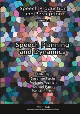 Speech Planning and Dynamics