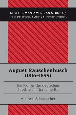 August Rauschenbusch (1816-1899)