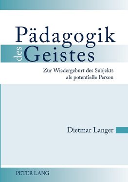 Pädagogik des Geistes