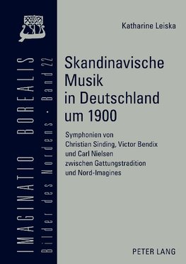 Skandinavische Musik in Deutschland um 1900