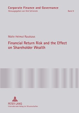 Financial Return Risk and the Effect on Shareholder Wealth