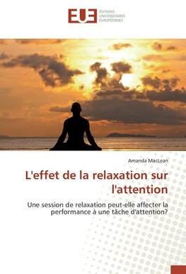 L'effet de la relaxation sur l'attention