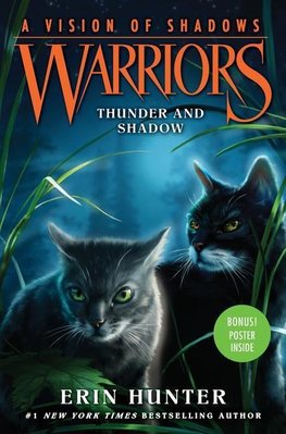 Warriors: A Vision of Shadows 02: Thunder and Shadow