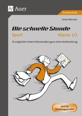 Die schnelle Stunde Sport Klasse 1-2