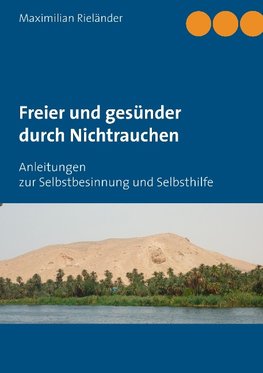 Freier und gesünder durch Nichtrauchen