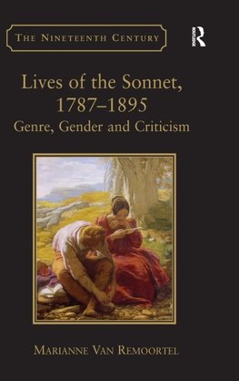 Lives of the Sonnet, 1787-1895