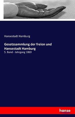 Gesetzsammlung der freien und Hansestadt Hamburg