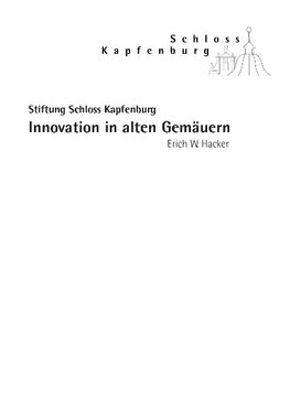 Innovation in alten Gemäuern