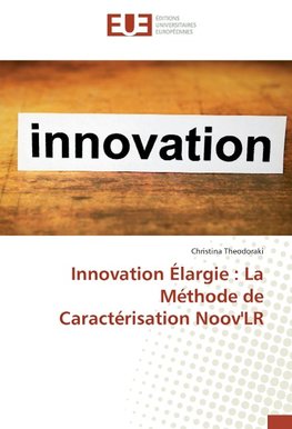 Innovation Élargie : La Méthode de Caractérisation Noov'LR