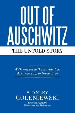 OUT OF AUSCHWITZ