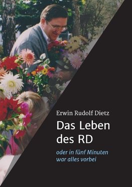 Das Leben des RD