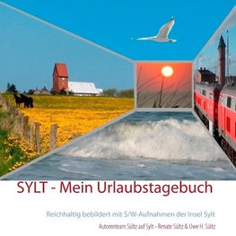 Sylt - Mein Urlaubstagebuch