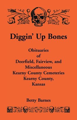 Diggin' Up Bones