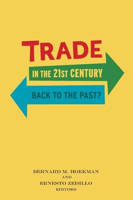 Trade in the 21st Century