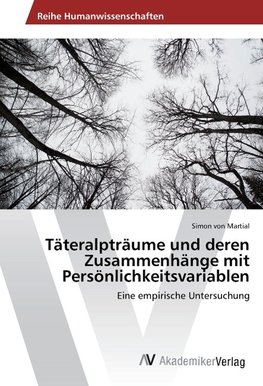 Täteralpträume und deren Zusammenhänge mit Persönlichkeitsvariablen