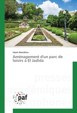 Aménagement d'un parc de loisirs à El Jadida