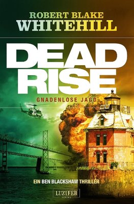 DEADRISE - GNADENLOSE JAGD