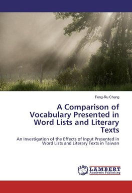 A Comparison of Vocabulary Presented in Word Lists and Literary Texts