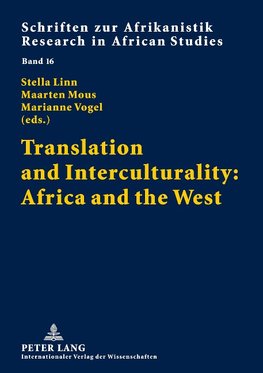 Translation and Interculturality: Africa and the West