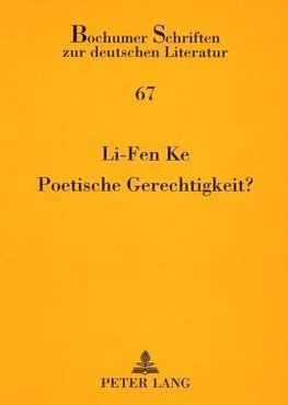 Poetische Gerechtigkeit?