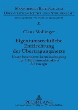 Eigentumsrechtliche Entflechtung der Übertragungsnetze