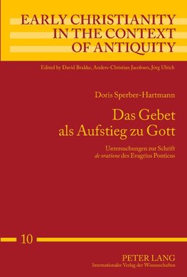 Das Gebet als Aufstieg zu Gott