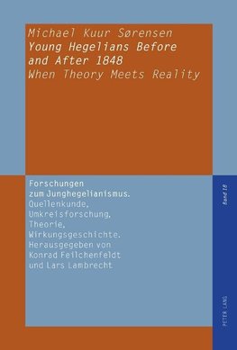 Young Hegelians Before and After 1848