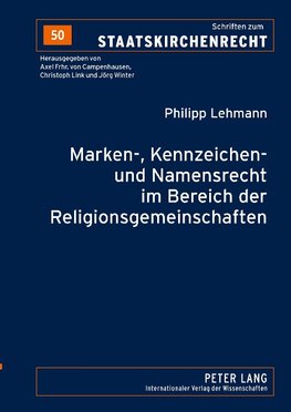 Marken-, Kennzeichen- und Namensrecht im Bereich der Religionsgemeinschaften